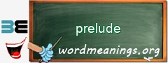 WordMeaning blackboard for prelude